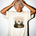 I Remember Everything T-shirt